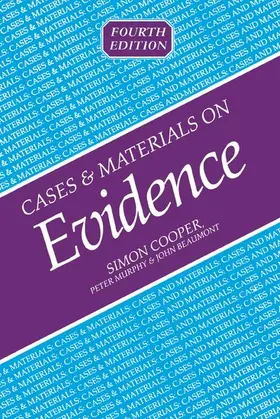 Cooper / Murphy / Beaumont |  Cases and Materials on Evidence | Buch |  Sack Fachmedien