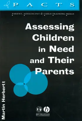 Herbert |  Assessing Children in Need and Their Parents | Buch |  Sack Fachmedien