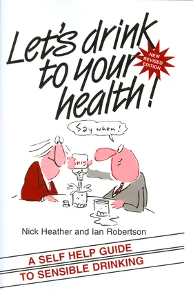 Heather / Robertson |  Let's Drink to Your Health | Buch |  Sack Fachmedien