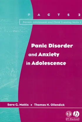 Mattis / Ollendick / Herbert |  Panic Disorder and Anxiety in Adolescence | Buch |  Sack Fachmedien