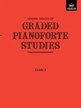 ABRSM |  Graded Pianoforte Studies, Second Series, Grade 3 | Sonstiges |  Sack Fachmedien