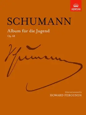 Ferguson |  Album für die Jugend Op. 68 complete | Sonstiges |  Sack Fachmedien