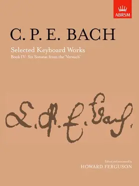 Ferguson |  Selected Keyboard Works, Book IV: Six Sonatas | Sonstiges |  Sack Fachmedien