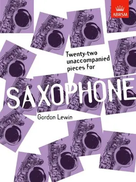  Twenty-two Unaccompanied Pieces for Saxophone | Buch |  Sack Fachmedien