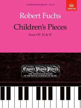  Children's Pieces, from Op.32 & 47 | Sonstiges |  Sack Fachmedien