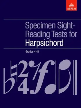 ABRSM |  Specimen Sight-Reading Tests for Harpsichord, Grades 4-8 | Sonstiges |  Sack Fachmedien