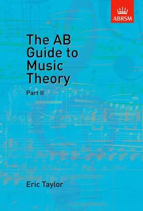 Taylor |  The AB Guide to Music Theory, Part II | Buch |  Sack Fachmedien