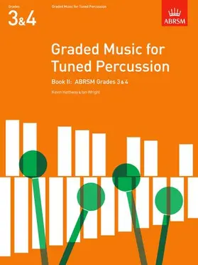  Graded Music for Tuned Percussion, Book II | Sonstiges |  Sack Fachmedien