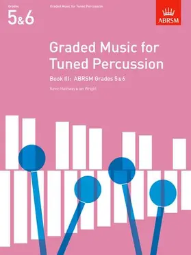  Graded Music for Tuned Percussion, Book III | Sonstiges |  Sack Fachmedien
