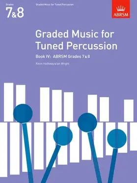  Graded Music for Tuned Percussion, Book IV | Sonstiges |  Sack Fachmedien