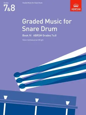  Graded Music for Snare Drum, Book IV | Sonstiges |  Sack Fachmedien