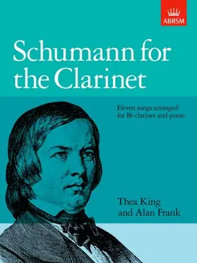  Schumann for the Clarinet | Sonstiges |  Sack Fachmedien