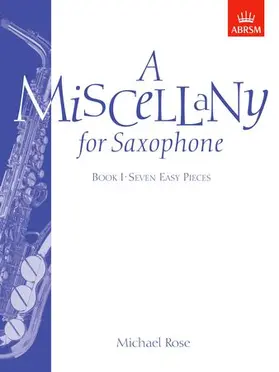  A Miscellany for Saxophone, Book I | Sonstiges |  Sack Fachmedien