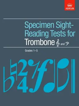 ABRSM |  Specimen Sight-Reading Tests for Trombone, Treble and Bass Clef, Grades 1-5 | Sonstiges |  Sack Fachmedien