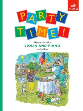  Party Time! 18 party pieces for violin and piano | Buch |  Sack Fachmedien