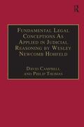 Campbell / Thomas |  Fundamental Legal Conceptions As Applied in Judicial Reasoning by Wesley Newcomb Hohfeld | Buch |  Sack Fachmedien