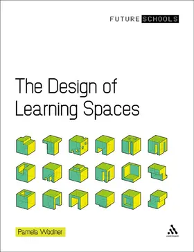 Woolner |  The Design of Learning Spaces | Buch |  Sack Fachmedien