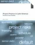 Davis |  Project Finance in Latin America: practical case studies | Buch |  Sack Fachmedien