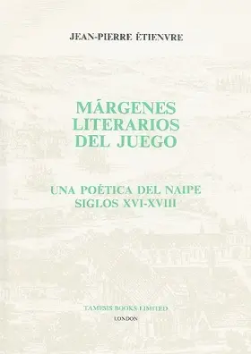 Etienvre |  Márgenes Literarios del Juego: Una Poética del Naipe (Siglos XVI-XVIII) | Buch |  Sack Fachmedien