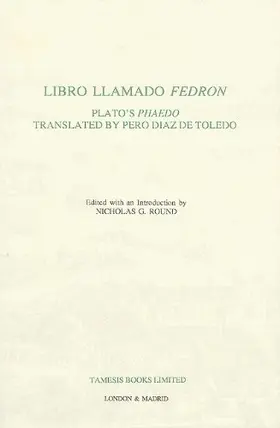Round |  Libro llamado Fedrón: Plato`s `Phaedo` translated by Pero Díaz de Toledo | Buch |  Sack Fachmedien