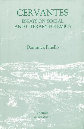 Finello | Cervantes: Essays on Social and Literary Polemics | Buch | 978-1-85566-053-3 | sack.de