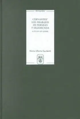 Sacchetti | Cervantes' Los Trabajos de Persiles Y Sigismunda | Buch | 978-1-85566-077-9 | www.sack.de