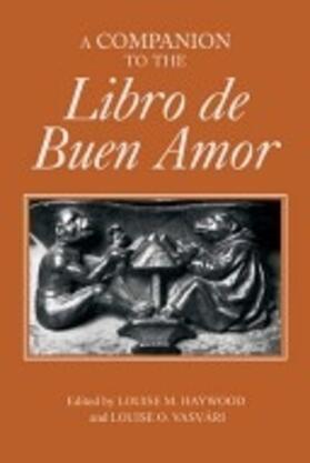 Haywood / Vasvári |  A Companion to the Libro de Buen Amor | Buch |  Sack Fachmedien