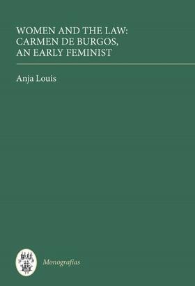 Louis | Women and the Law: Carmen de Burgos, an Early Feminist | Buch | 978-1-85566-121-9 | sack.de