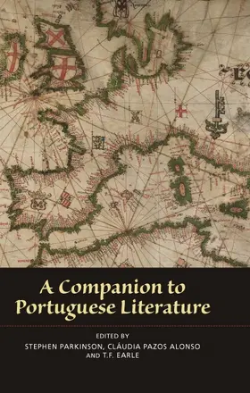 Parkinson / Pazos Alonso / Earle |  A Companion to Portuguese Literature | Buch |  Sack Fachmedien