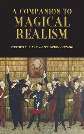 Hart / Ouyang |  A Companion to Magical Realism | Buch |  Sack Fachmedien