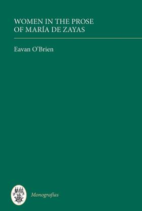 O'Brien | Women in the Prose of María de Zayas | Buch | 978-1-85566-222-3 | sack.de