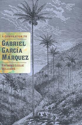 Williams | A Companion to Gabriel García Márquez | Buch | 978-1-85566-252-0 | sack.de