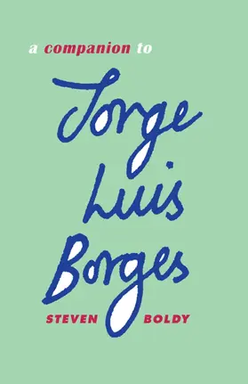 Boldy | A Companion to Jorge Luis Borges | Buch | 978-1-85566-266-7 | sack.de