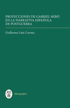 Corona |  Proyecciones de Gabriel Miro En La Narrativa Espanola de Postguerra | Buch |  Sack Fachmedien