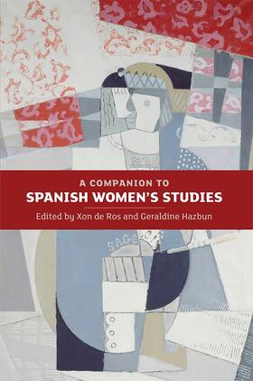 de Ros / Hazbun |  A Companion to Spanish Women's Studies | Buch |  Sack Fachmedien