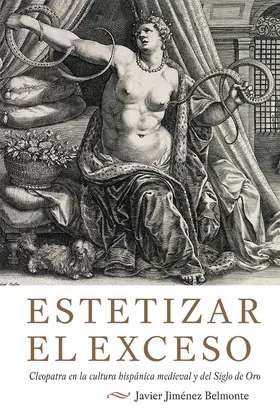 Javier Jimenez-Belmonte |  Estetizar El Exceso | Buch |  Sack Fachmedien