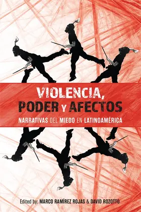 Rojas / Rozotto | Violencia, Poder Y Afectos | Buch | 978-1-85566-366-4 | sack.de
