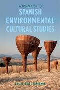 Pradanos / Prádanos |  A Companion to Spanish Environmental Cultural Studies | Buch |  Sack Fachmedien