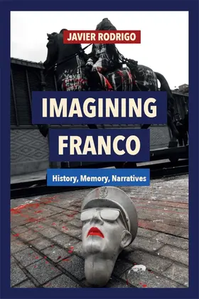 Rodrigo |  Imagining Franco | Buch |  Sack Fachmedien
