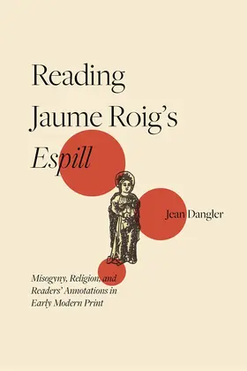 Dangler |  Reading Jaume Roig's Espill | Buch |  Sack Fachmedien