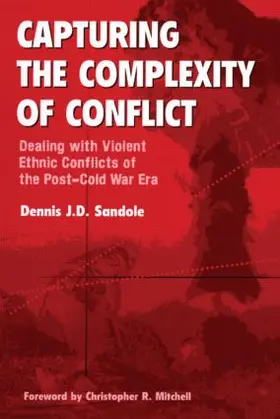 Sandole |  Capturing the Complexity of Conflict | Buch |  Sack Fachmedien
