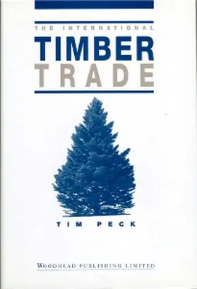 Peck |  International Timber Trade | Buch |  Sack Fachmedien