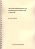 Boekholt |  Welding Mechanisation and Automation in Shipbuilding Worldwide | Buch |  Sack Fachmedien