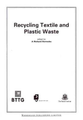Horrocks | Recycling Textile and Plastic Waste | Buch | 978-1-85573-306-0 | sack.de
