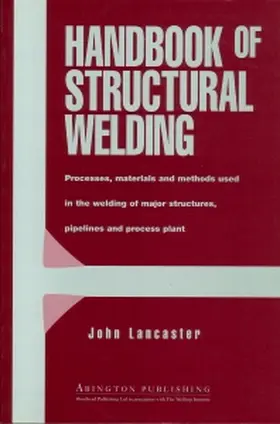 Lancaster | Handbook of Structural Welding | Buch | 978-1-85573-343-5 | sack.de