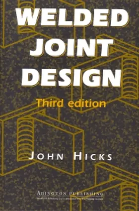 Hicks | Welded Joint Design | Buch | 978-1-85573-386-2 | sack.de