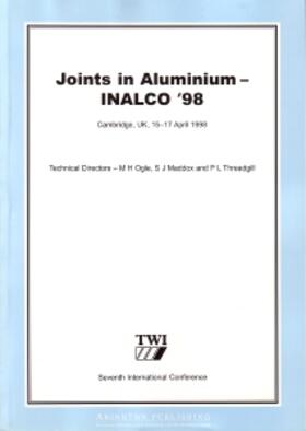 Ogle / Threadgill / Maddox | Joints in Aluminium - INALCO '98 | Buch | 978-1-85573-417-3 | sack.de