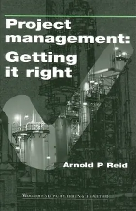 Reid |  Project Management: Getting It Right | Buch |  Sack Fachmedien