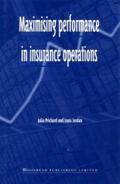 Prichard / Jordan |  Maximising Performance in Insurance Operations | Buch |  Sack Fachmedien