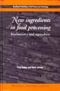 Linden / Lorient |  New Ingredients in Food Processing: Biochemistry and Agriculture | Buch |  Sack Fachmedien